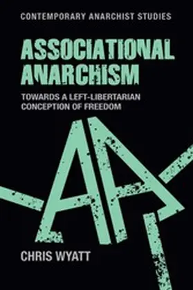 Wyatt |  Associational anarchism | eBook | Sack Fachmedien