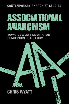 Wyatt |  Associational anarchism | eBook | Sack Fachmedien