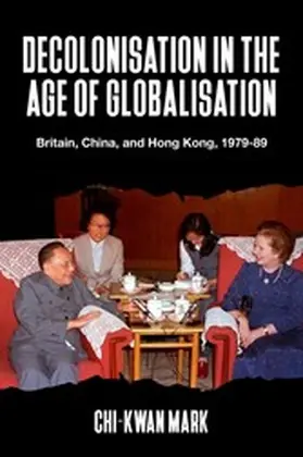 Mark |  Decolonisation in the age of globalisation | eBook | Sack Fachmedien
