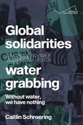 Schroering | Global solidarities against water grabbing | E-Book | www.sack.de