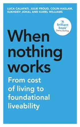 Calafati / Froud / Haslam |  When nothing works | eBook | Sack Fachmedien