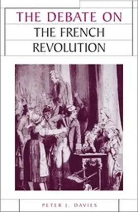 Davies |  The debate on the French Revolution | eBook | Sack Fachmedien
