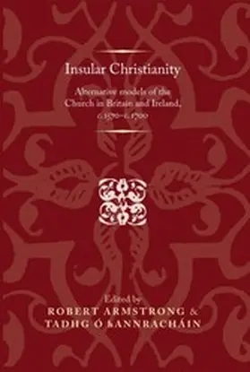 Armstrong / Hannracháin |  Insular Christianity | eBook | Sack Fachmedien