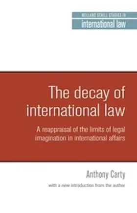 Carty |  decay of international law | eBook | Sack Fachmedien