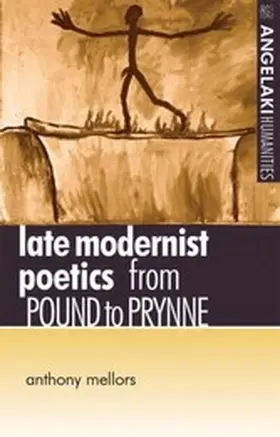 Mellors |  Late modernist poetics | eBook | Sack Fachmedien