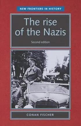 Fischer |  The rise of the Nazis | eBook | Sack Fachmedien