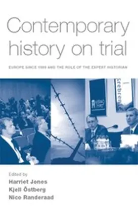 Jones / Unknown / Ostberg |  Contemporary history on trial | eBook | Sack Fachmedien