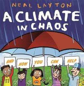 Layton |  Eco Explorers: A Climate in Chaos: and how you can help | Buch |  Sack Fachmedien