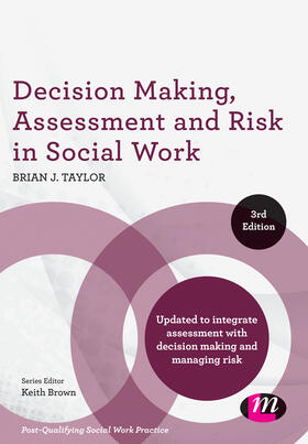 Taylor |  Decision Making, Assessment and Risk in Social Work | Buch |  Sack Fachmedien