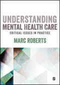 Robers / Roberts |  Understanding Mental Health Care | Buch |  Sack Fachmedien