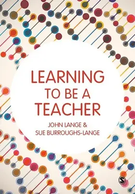 Lange / Burroughs-Lange | Learning to be a Teacher | E-Book | sack.de