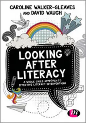 Walker-Gleaves / Waugh |  Looking After Literacy | eBook | Sack Fachmedien