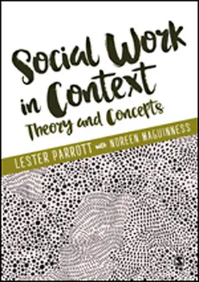 Parrott / Maguinness |  Social Work in Context | eBook | Sack Fachmedien