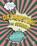 Selfridge |  Databusting for Schools | eBook | Sack Fachmedien