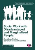 Parker / Ashencaen Crabtree |  Social Work with Disadvantaged and Marginalised People | eBook | Sack Fachmedien