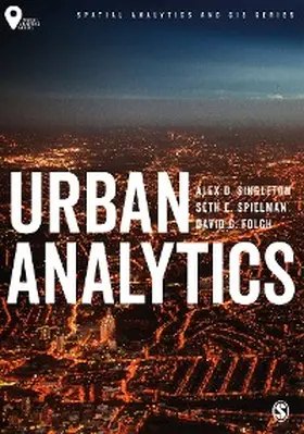 Singleton / Spielman / Folch |  Urban Analytics | eBook | Sack Fachmedien