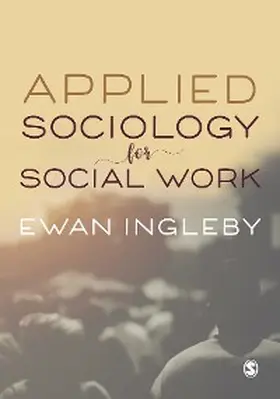 Ingleby |  Applied Sociology for Social Work | eBook | Sack Fachmedien