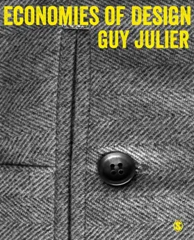 Julier |  Economies of Design | eBook | Sack Fachmedien