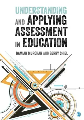 Murchan / Shiel | Understanding and Applying Assessment in Education | E-Book | www.sack.de