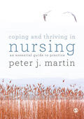 Martin |  Coping and Thriving in Nursing | Buch |  Sack Fachmedien