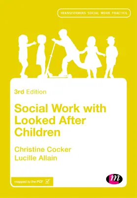 Cocker / Allain |  Social Work with Looked After Children | Buch |  Sack Fachmedien