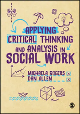 Rogers / Allen |  Applying Critical Thinking and Analysis in Social Work | Buch |  Sack Fachmedien