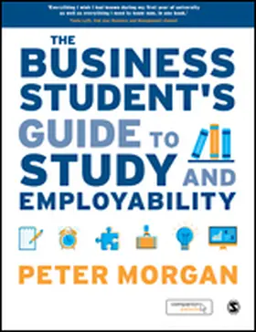Morgan |  The Business Student's Guide to Study and Employability | Buch |  Sack Fachmedien