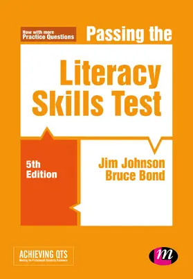 Bond / Johnson |  Passing the Literacy Skills Test | Buch |  Sack Fachmedien