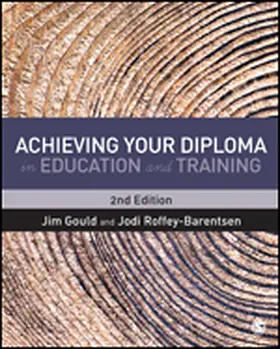 Gould / Roffey-Barentsen |  Achieving your Diploma in Education and Training | eBook | Sack Fachmedien