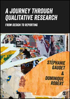 Gaudet / Robert |  A Journey Through Qualitative Research | eBook | Sack Fachmedien