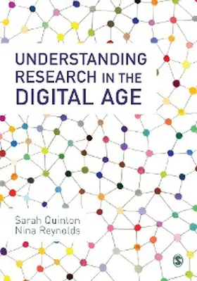 Quinton / Reynolds |  Understanding Research in the Digital Age | eBook | Sack Fachmedien