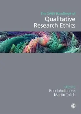 Iphofen / Tolich | The SAGE Handbook of Qualitative Research Ethics | E-Book | www.sack.de