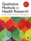 Green / Thorogood |  Qualitative Methods for Health Research | eBook | Sack Fachmedien