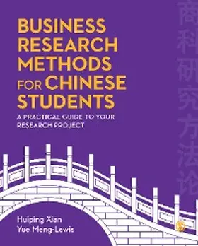 Xian / Meng-Lewis |  Business Research Methods for Chinese Students | eBook | Sack Fachmedien