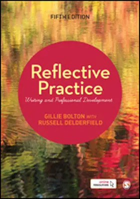 Bolton / Delderfield |  Reflective Practice | eBook | Sack Fachmedien