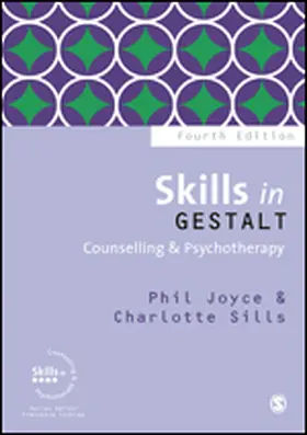 Joyce / Sills |  Skills in Gestalt Counselling & Psychotherapy | eBook | Sack Fachmedien