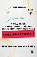 Jackson / Parry |  A Very Short, Fairly Interesting and Reasonably Cheap Book about Studying Leadership | eBook | Sack Fachmedien
