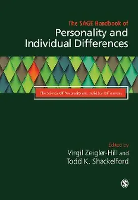 Zeigler-Hill / Shackelford |  The SAGE Handbook of Personality and Individual Differences | eBook | Sack Fachmedien