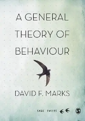 Marks |  A General Theory of Behaviour | eBook | Sack Fachmedien