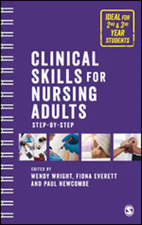 Wright / Newcombe / Everett |  Clinical Skills for Nursing Adults | eBook | Sack Fachmedien