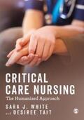 Tait / White |  Critical Care Nursing: the Humanised Approach | eBook | Sack Fachmedien