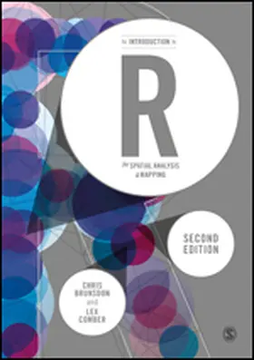 Brunsdon / Comber |  An Introduction to R for Spatial Analysis and Mapping | eBook | Sack Fachmedien