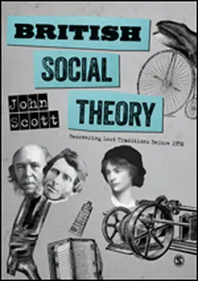 Scott |  British Social Theory | eBook | Sack Fachmedien