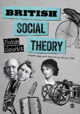Scott | British Social Theory | E-Book | www.sack.de
