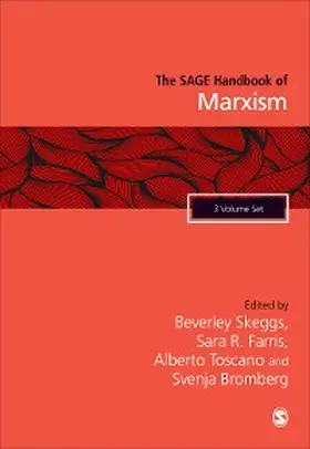 Skeggs / Farris / Toscano |  The SAGE Handbook of Marxism | eBook | Sack Fachmedien