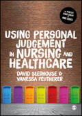 Seedhouse / Peutherer |  Using Personal Judgement in Nursing and Healthcare | Buch |  Sack Fachmedien