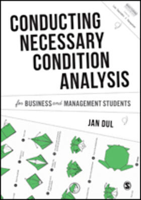 Dul | Conducting Necessary Condition Analysis for Business and Management Students | Buch | 978-1-5264-6013-4 | sack.de