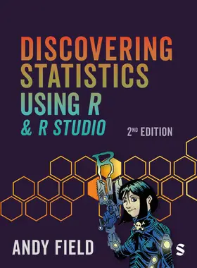 Field | Discovering Statistics Using R and RStudio | Buch | 978-1-5264-6135-3 | www.sack.de