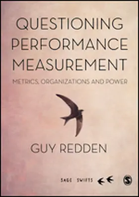 Redden |  Questioning Performance Measurement: Metrics, Organizations and Power | eBook | Sack Fachmedien