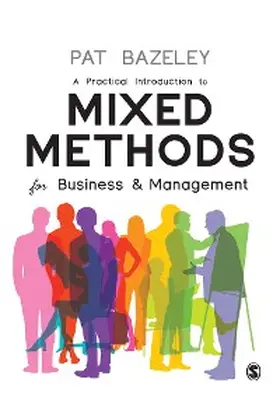 Bazeley | A Practical Introduction to Mixed Methods for Business and Management | E-Book | www.sack.de